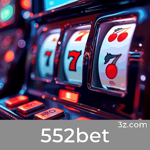 552bet: Cassino Online e Apostas Seguras